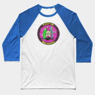 Keep on Brushing 1981 Baseball T-Shirt